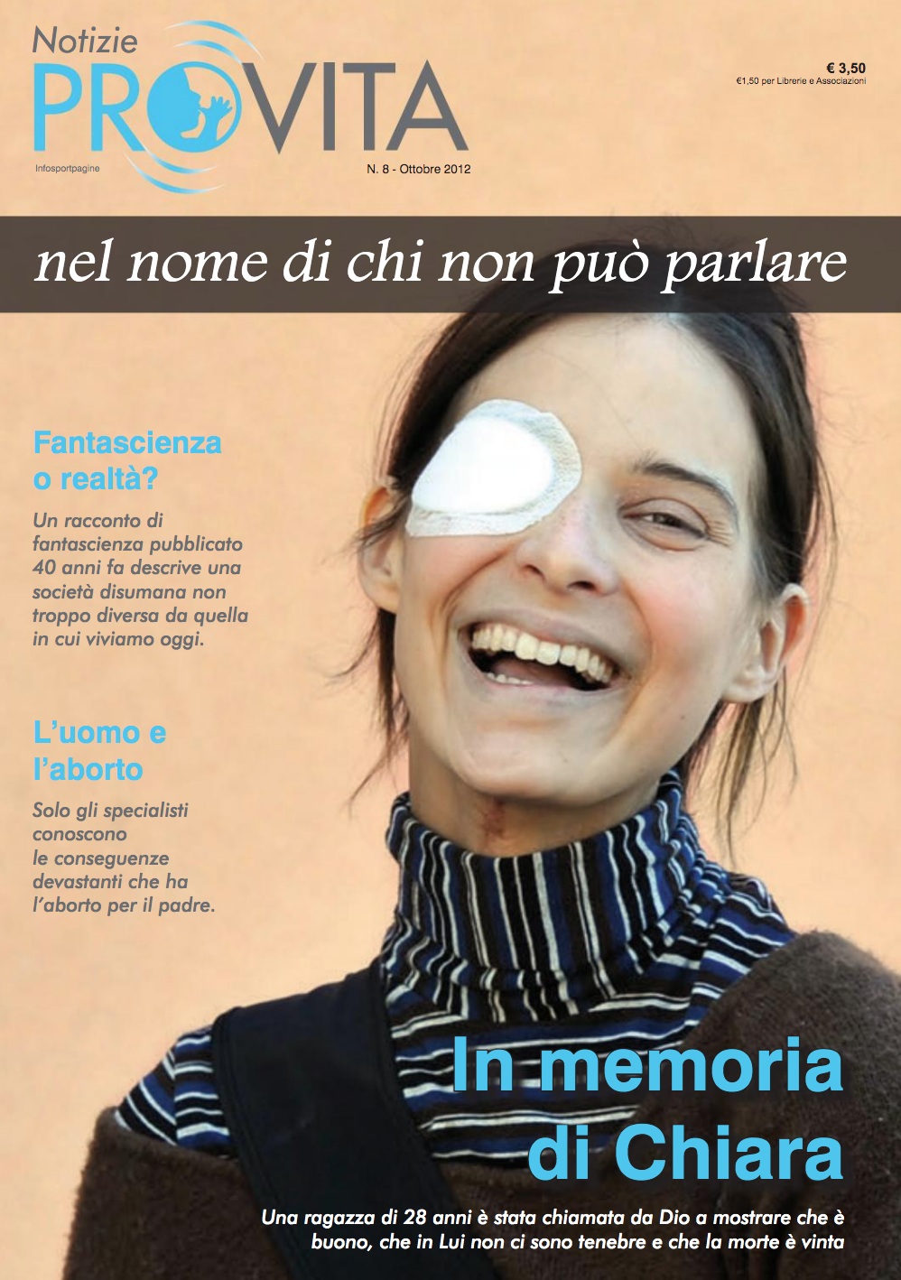 Ottobre 2012 - Notizie Pro Vita - In Memoria di Chiara
